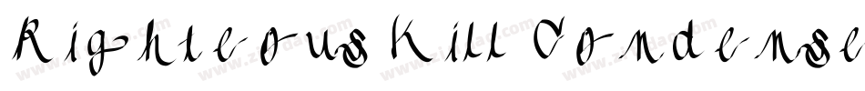 Righteous Kill Condensed Italic字体转换